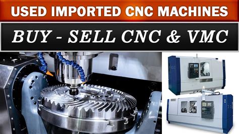 buy second hand cnc machine|second hand cnc machines suppliers.